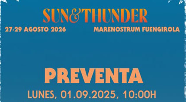 SUN AND THUNDER 2026: Fecha, detalles y preventa limitada exclusiva